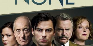 Book-To-Screen:  Agatha Christie’s “And Then There Were None”