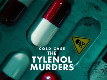 Cold Case: The Tylenol Murders